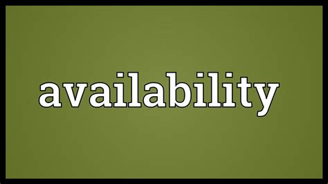 availabilities meaning